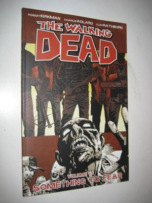 The Walking Dead Volume 17 Something To Fear