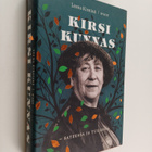 Leena Kirstinä : Kirsi Kunnas : sateessa ja tuulessa - pikkukuva 1