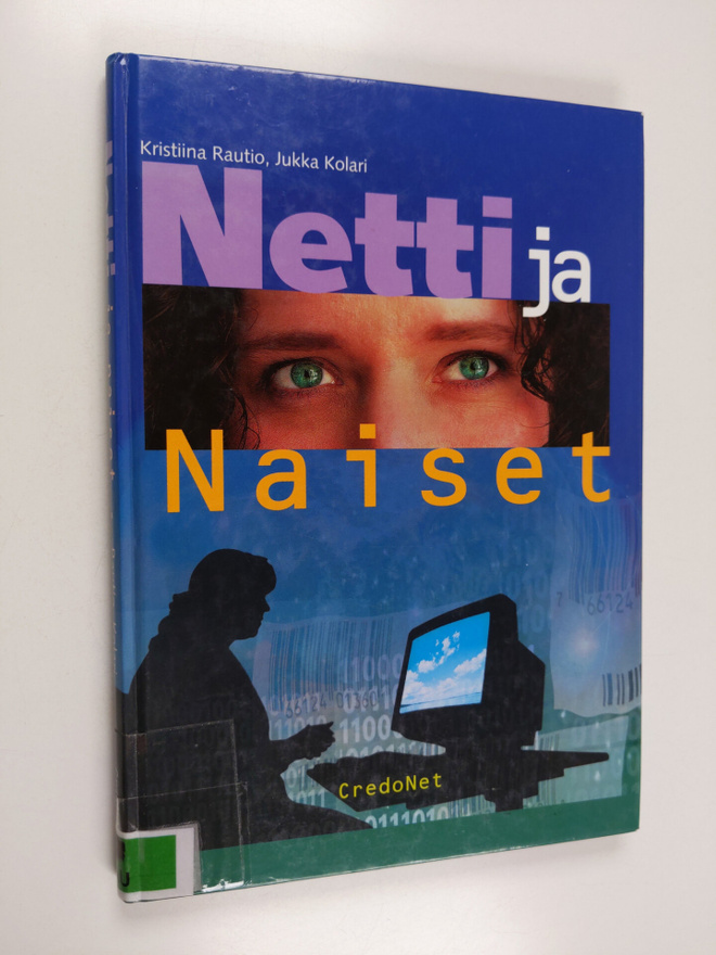 Kristiina Rautio : Netti ja naiset