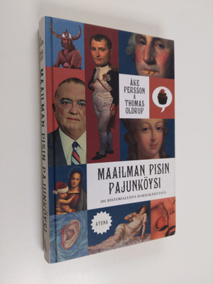 Åke Persson : Maailman pisin pajunköysi : 101 historialli...