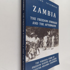 Sophena Chisembele : Zambia - The Freedom Struggle and th... - pikkukuva 1