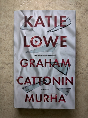 Katie Lowe: Graham Cattonin murha, sid.