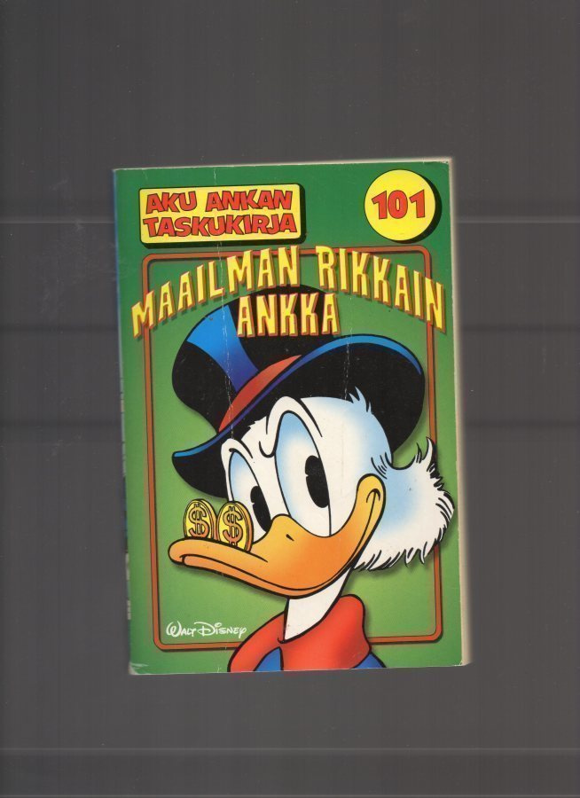 Aku Ankan Taskukirja n:o 101 Maailman rikkain Ankka.
