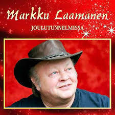 MARKKU LAAMANEN - JOULUTUNNELMISSA