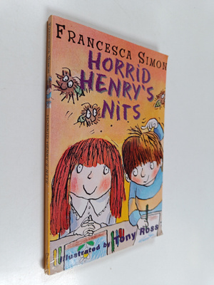 Francesca Simon : Horrid Henry's nits