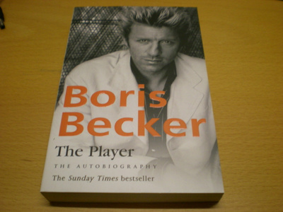 Boris Becker: The Player - The Autobiography