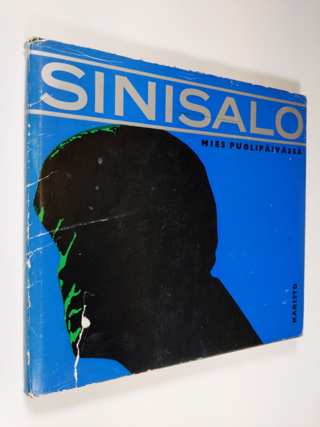 Veikko Sinisalo : Mies puolipäivässä