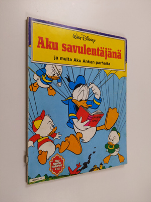 Walt Disney ym. : Aku savulentäjänä ja muita Aku Ankan pa...