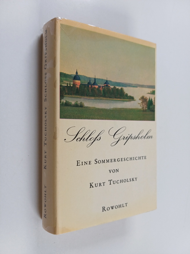 Kurt Tucholsky : Schloss Gripsholm