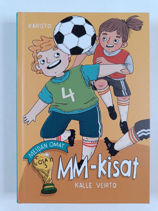 Kalle Veirto : Meidän omat MM-kisat
