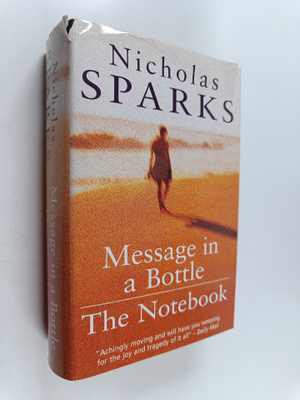 Nicholas Sparks : Message in bottle / The notebook (Yhtei...