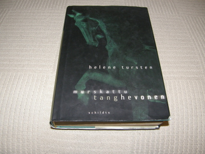 Helene Tursten Murskattu tanghevonen -sid