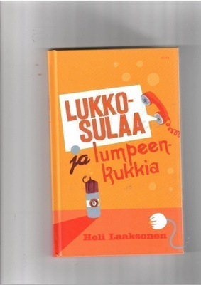 HELI LAAKSONEN: Lukkosulaa ja lumpeenkukkia