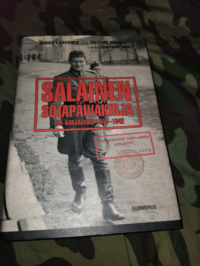 Mikko Karvonen-salainen sotapäiväkirja.