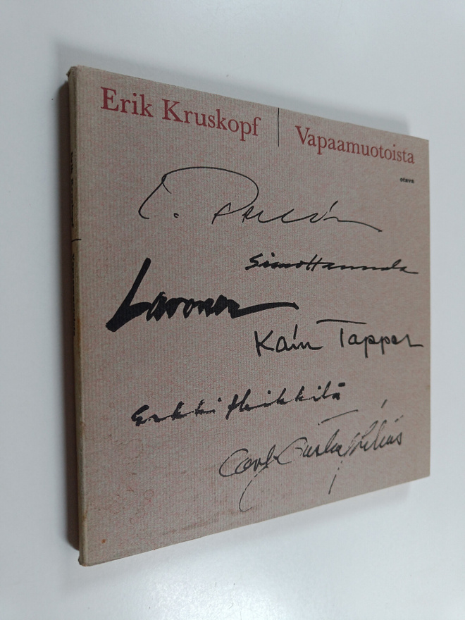 Erik Kurskopf : Vapaamuotoista