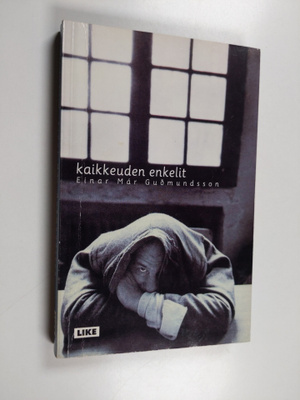 Einar Mar Gudmundsson : Kaikkeuden enkelit