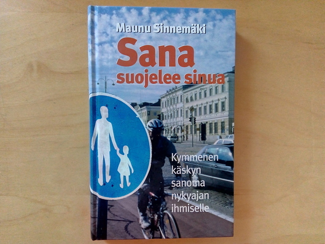 Maunu Sinnemäki: Sana suojelee sinua