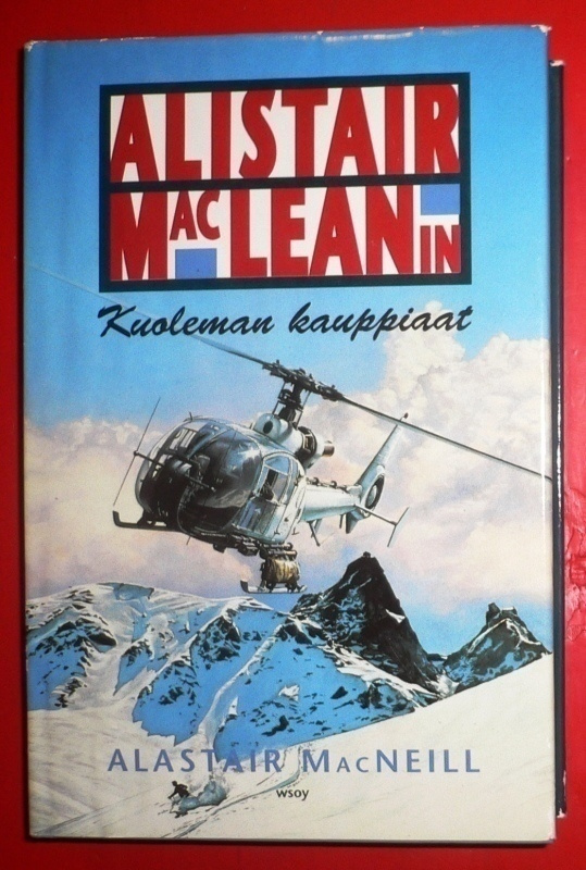 Alistair MacNeil : Kuoleman kauppiaat 1990 1.p.