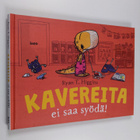 Ryan T. Higgins : Kavereita ei saa syödä! - pikkukuva 1