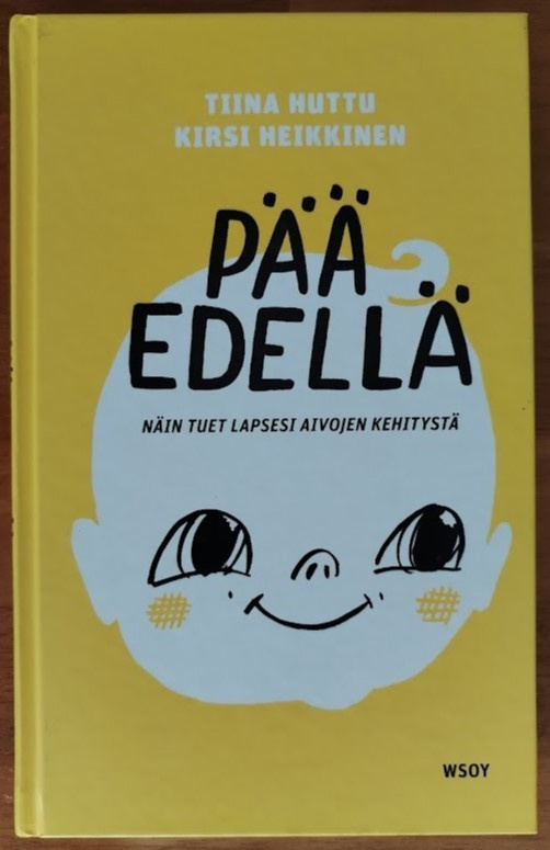 Pää edellä - Näin tuet lapsesi aivojen kehitystä