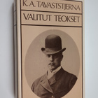 K. A. Tavaststjerna : Valitut teokset : Lapsuudenystävät ... - pikkukuva 1