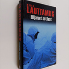 Niilo Lauttamus : Hiljaiset sotilaat - pikkukuva 1
