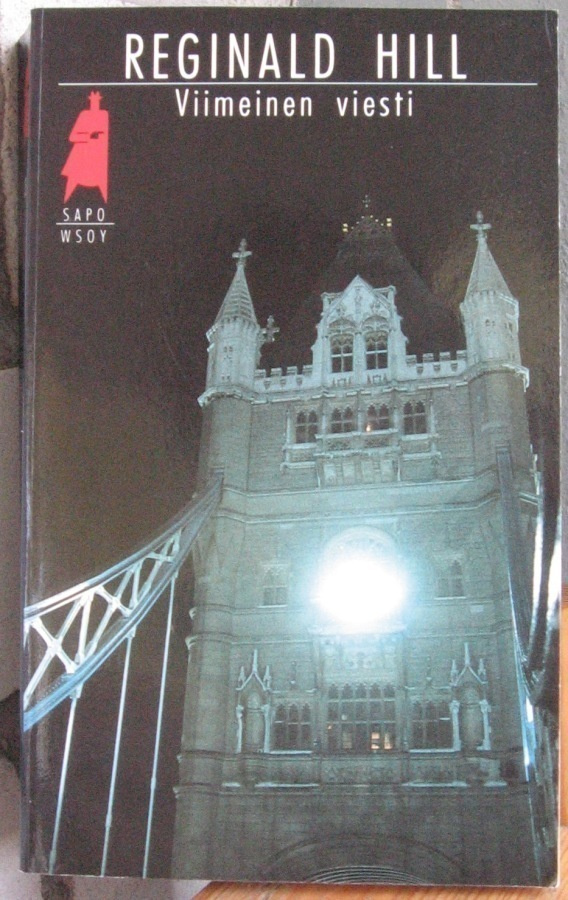 SaPo 335. Reginald Hill: Viimeinen viesti. 335 s.
