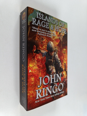 John Ringo : Islands of Rage and Hope
