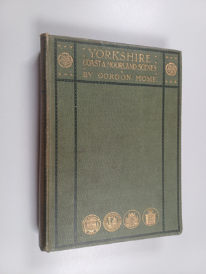 Gordon Home : Yorkshire - Coast and Moorland Scenes