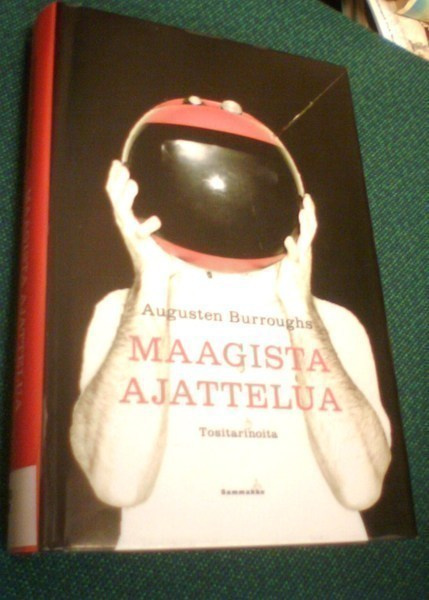 Augusten Burroughs: MAAGISTA AJATTELUA (Sis.postikulut)