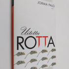Jorma Palo : Uitettu rotta - pikkukuva 1