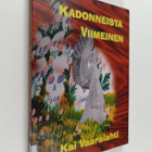 Kai Vaaralahti : Kadonneista viimeinen - pikkukuva 1