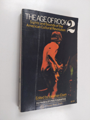 Jonathan Eisen : The Age of Rock 2 - Sights and Sounds of...