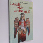 Claus Westermann : Enkelit eivät tarvitse siipiä - pikkukuva 1