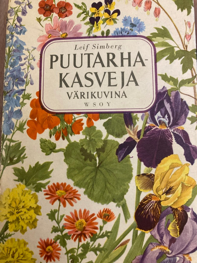 LEIF SIMBERG: PUUTARHAKASVEJA värikuvina