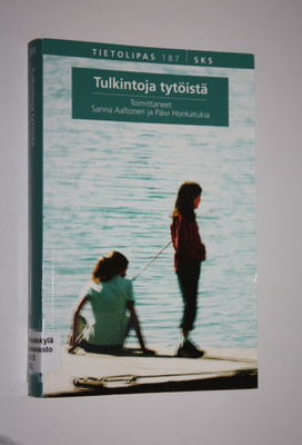 Sanna ym. (toim.) Aaltonen : Tulkintoja tytöistä