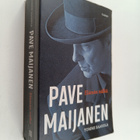 Tommi Saarela : Pave Maijanen : elämän nälkä - pikkukuva 1