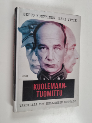 Seppo Konttinen : Kuolemaantuomittu : vakoilija von Helle...