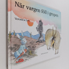 Veronica Leo : När vargen föll I gropen : En tibetansk fo... - pikkukuva 1