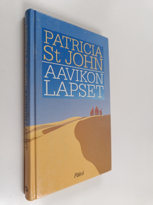 Patricia M. St. John : Aavikon lapset
