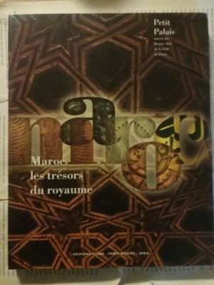 Maroc: les trésors du royaume. Petit Palais 1999