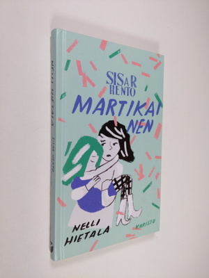 Nelli Hietala : Sisar hento Martikainen