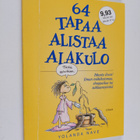 Yolanda Nave : 64 tapaa alistaa alakulo - pikkukuva 1