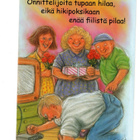 °°ONNITTELIJOITA TUPAAN HILAA, EIKÄ ...°° -KORTTI / HÖRÖLÄ - pikkukuva 1