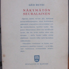 Géo Duvic: Näkymätön seuralainen, Mantere 1947, 149 s. - pikkukuva 2