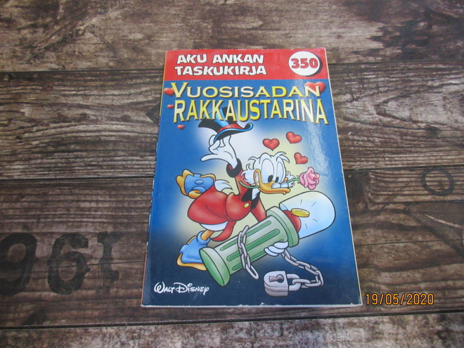 Aku Ankan taskukirja 350: Vuosisadan rakkaustarina 1.p *