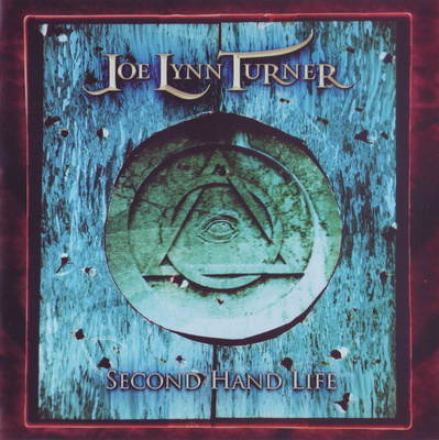 JOE LYNN TURNER  Second Hand Life CD (Deluxe Edition)