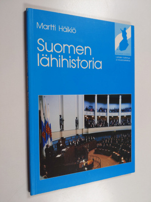 Martti Häikiö : Suomen lähihistoria