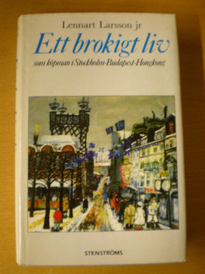Lennart Larsson: Ett brokigt liv