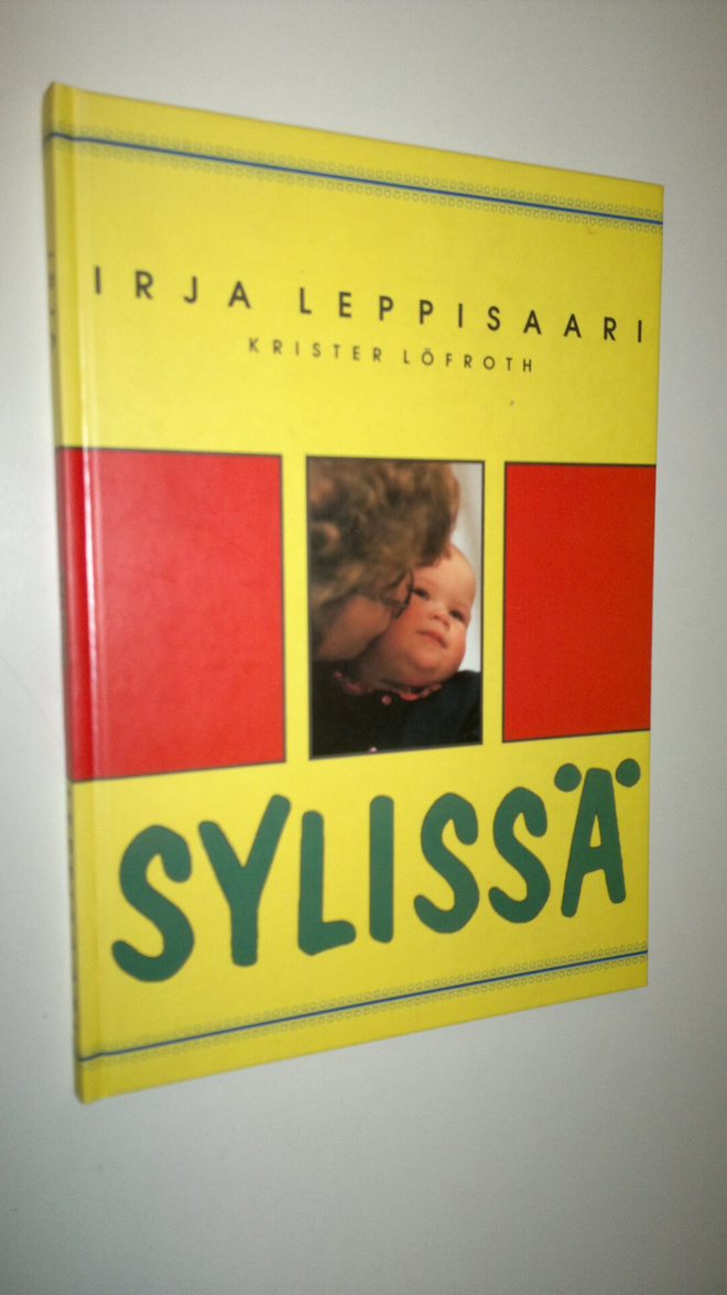 Irja Leppisaari : Sylissä